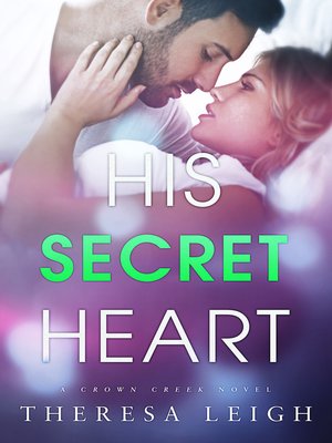 cover image of His Secret Heart (Crown Creek)